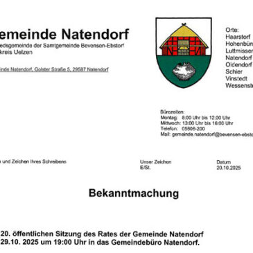 Bekanntmachung: Zur 20. öffentlichen Sitzung des Rates der Gemeinde Natendorf. Am 29.10.2025