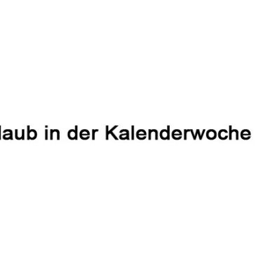 Urlaub in der Kalenderwoche 26